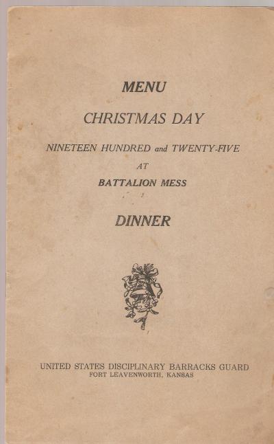 Christmas Day Menu 1925 Ft Leavenworth DB Prison