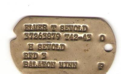 WWII Army Dog Tag Elmer T Sevold T43