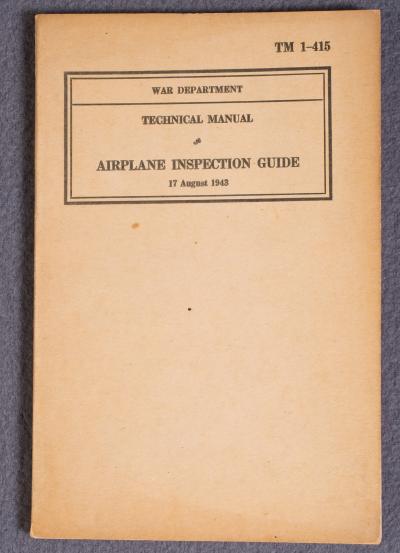 TM 1-415 Manual Airplane Inspection Guide 1943