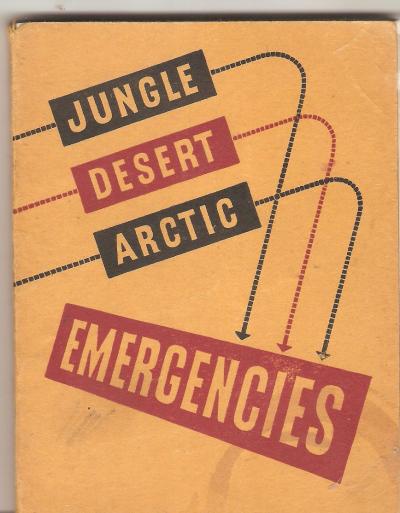 WWII USAAF Jungle Desert Arctic Emergencies Book