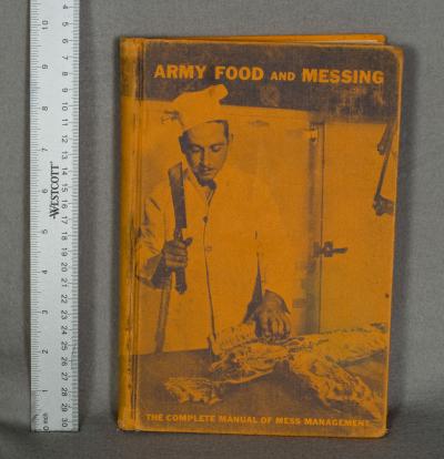 WWII Manual Army Food and Messing Mess Management