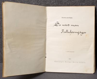 WWII So Wird Man FallschirmjÃ¤ger Book 1941