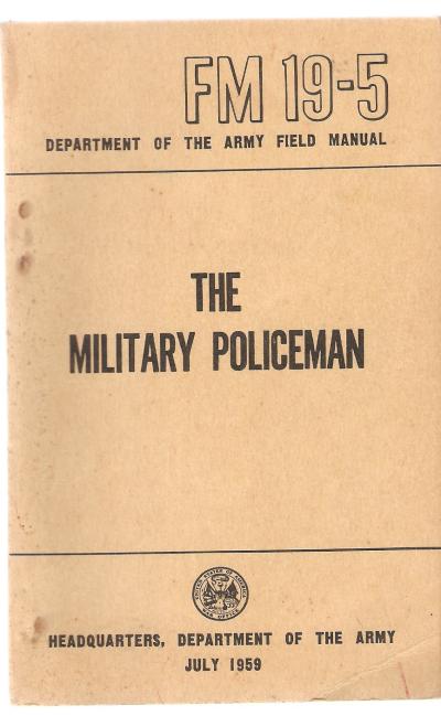 FM 19-5 Field Manual Military Policeman