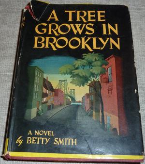 A Tree Grows in Brooklyn Betty Smith