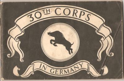 WWII British 30th Corps in Germany Book