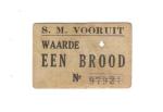 Dutch Bread Coupon S.M. Vooruit Waarde EEN Brood