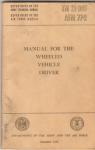 TM 21-305 Field Manual Wheeled Vehicle Driver 1956