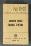 FM 19-25 Manual MP Military Police Traffic Control