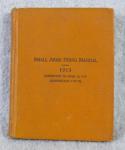 WWI Small Arms Firing Manual 1913